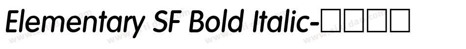 Elementary SF Bold Italic字体转换